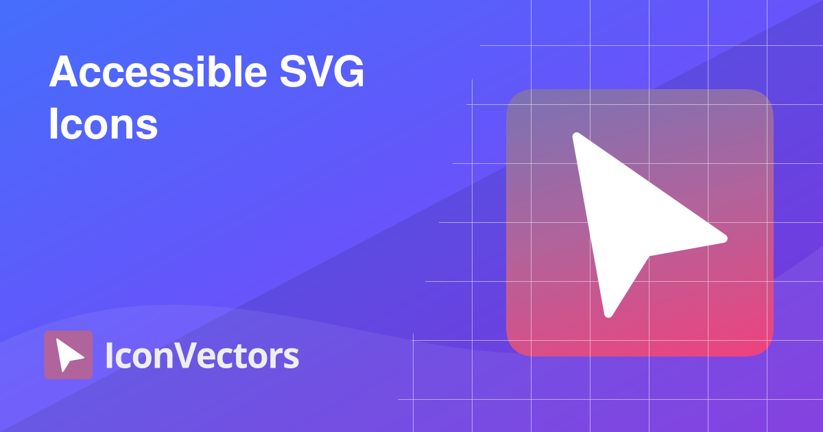 Accessible SVG Icons