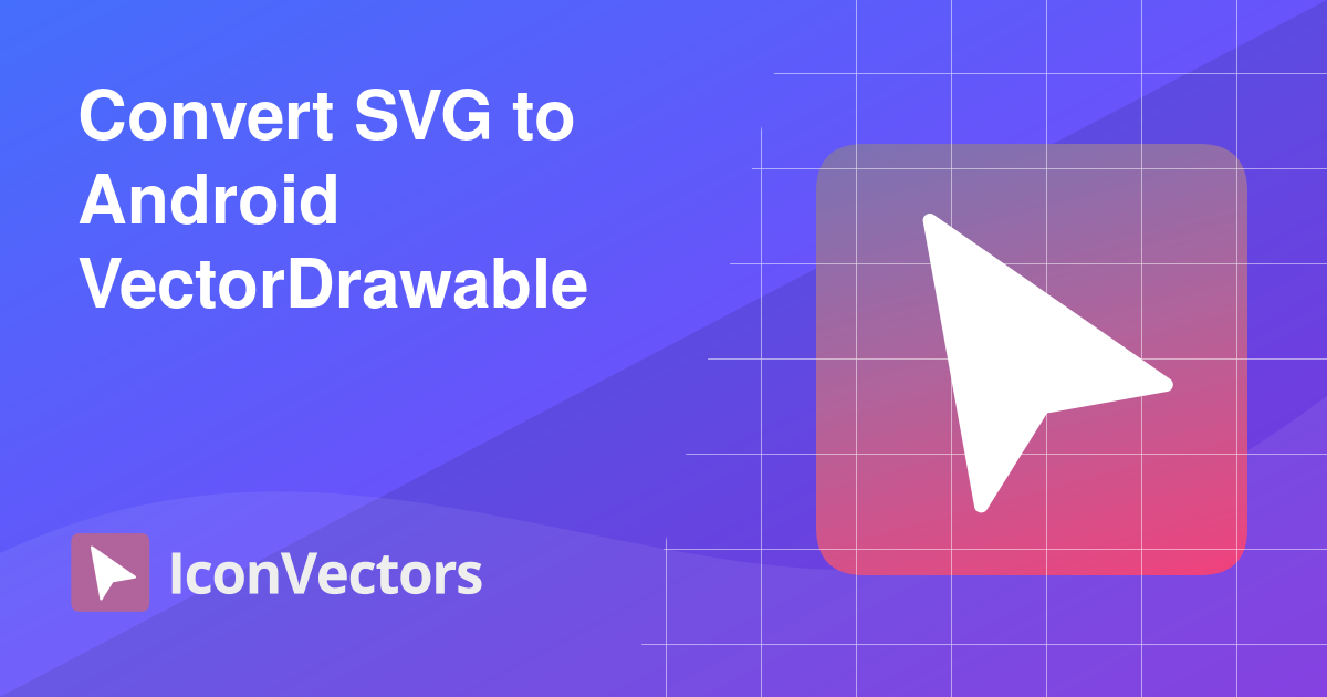 Convert SVG to Android VectorDrawable