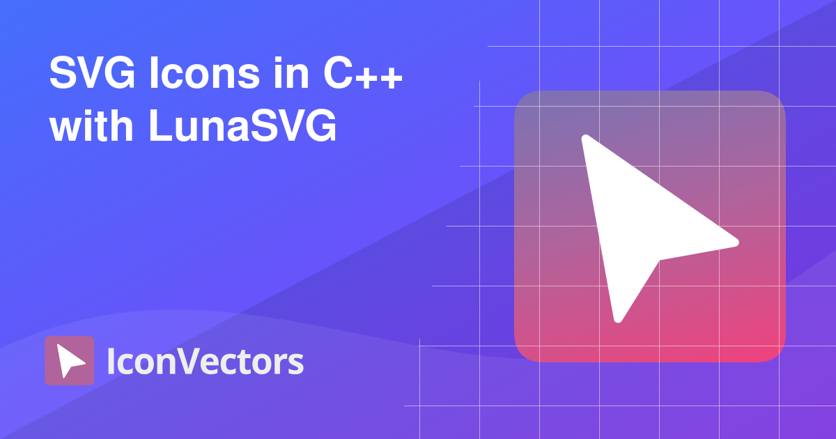 SVG Icons in C++ with LunaSVG